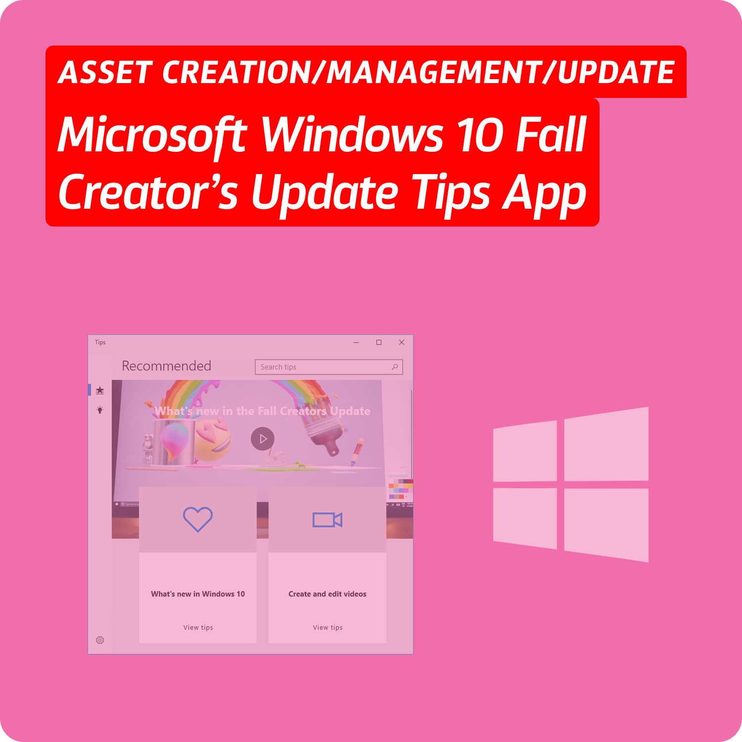 Microsoft Windows 10 Fall Creator’s Update Tips App