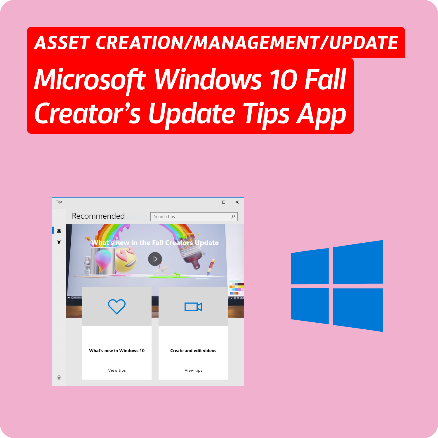 Microsoft Windows 10 Fall Creator’s Update Tips App