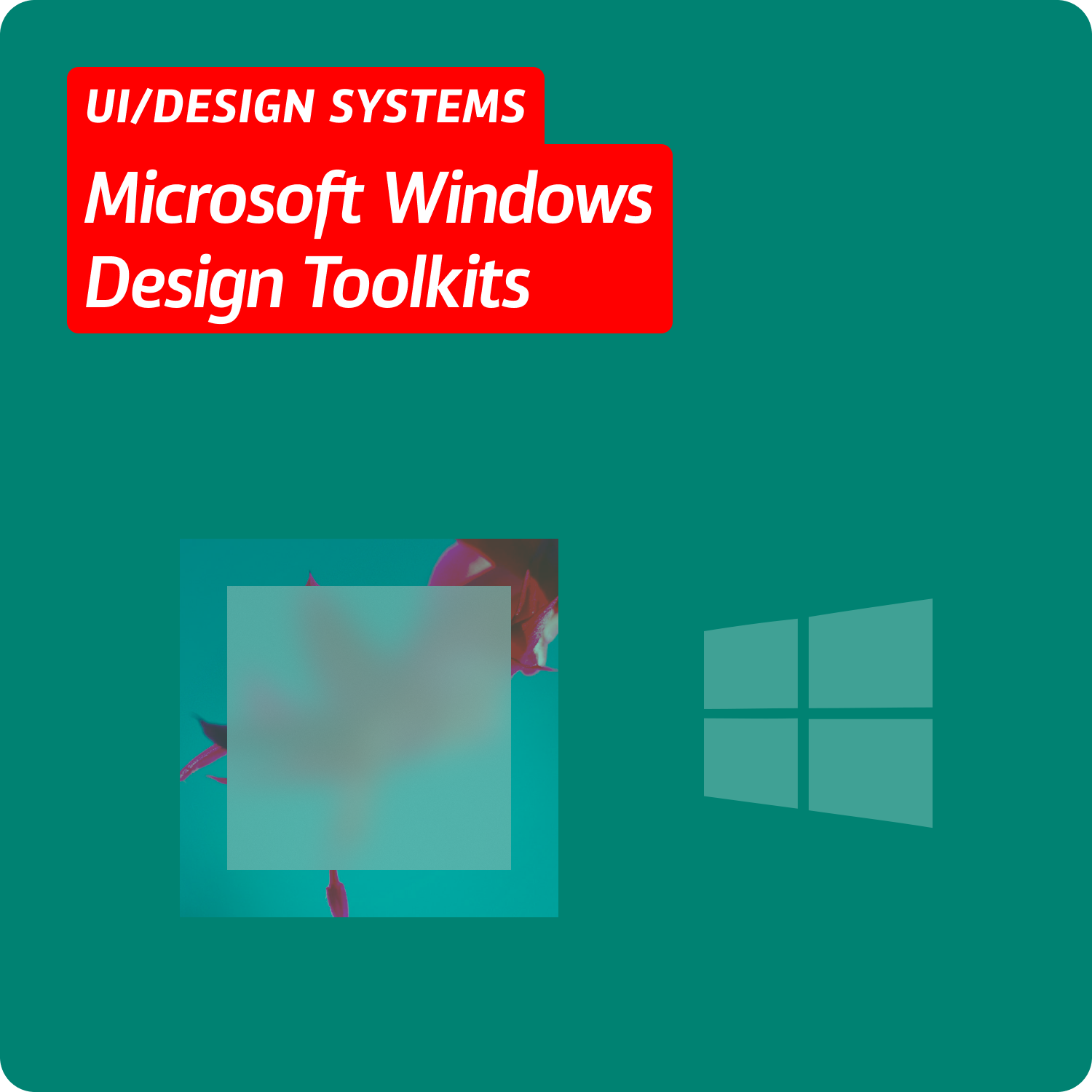 Microsoft UWP Design Toolkits