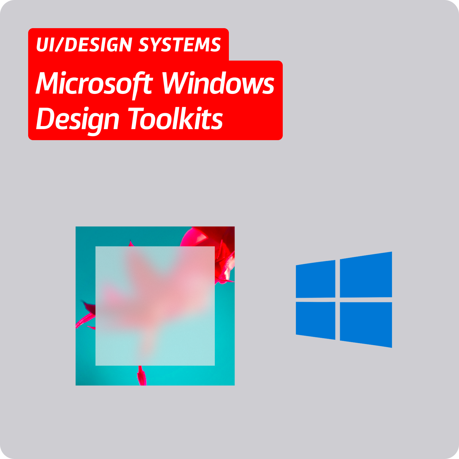 Microsoft UWP Design Toolkits